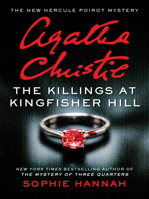 Title details for The Killings at Kingfisher Hill by Sophie Hannah - Available
